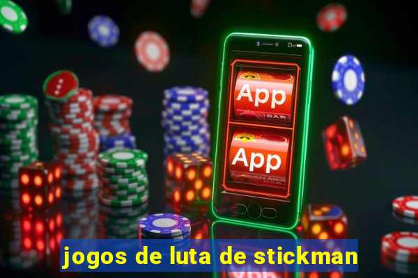 jogos de luta de stickman